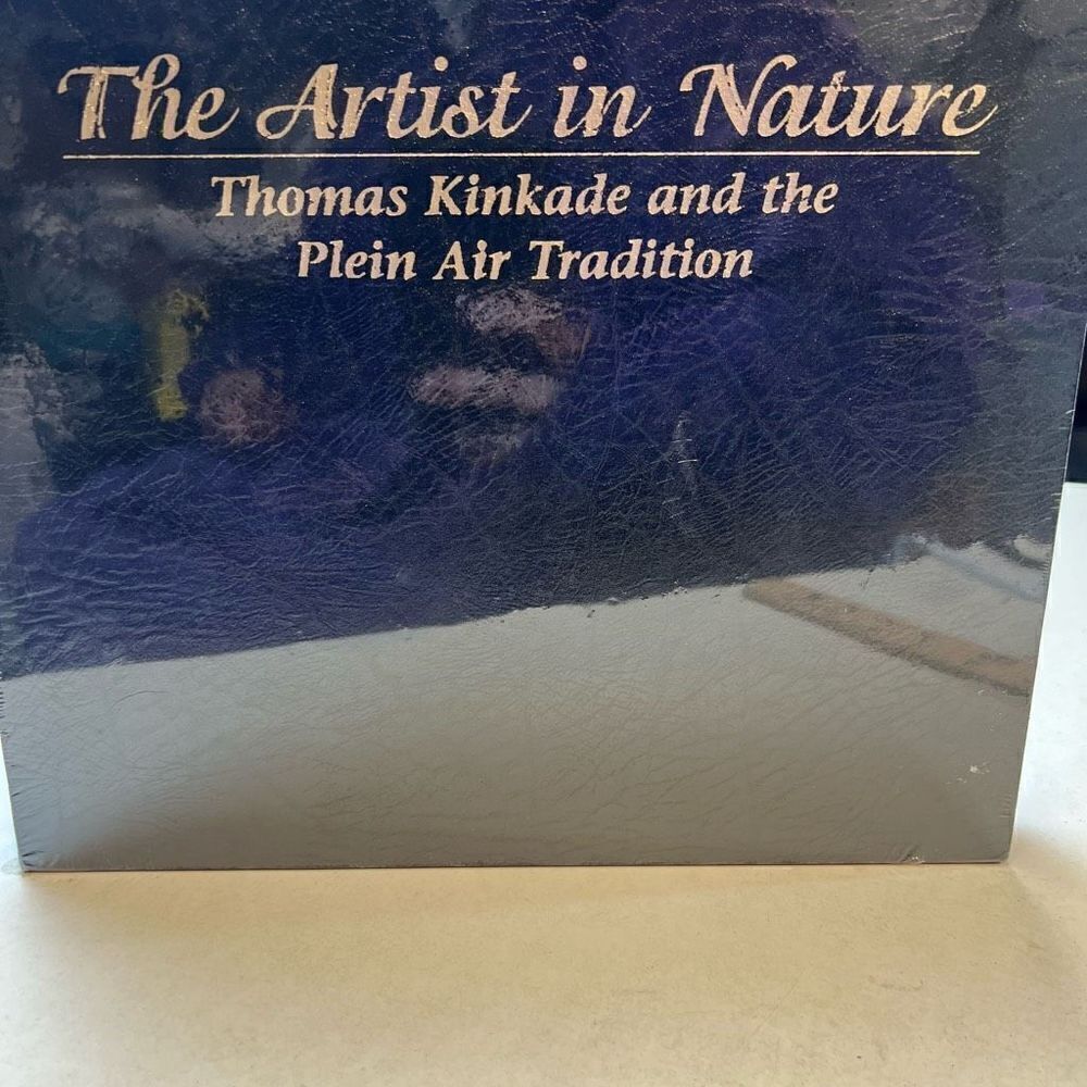 The Artist in Nature: Thomas Kinkade and the Plein Air Tradition Book NEW